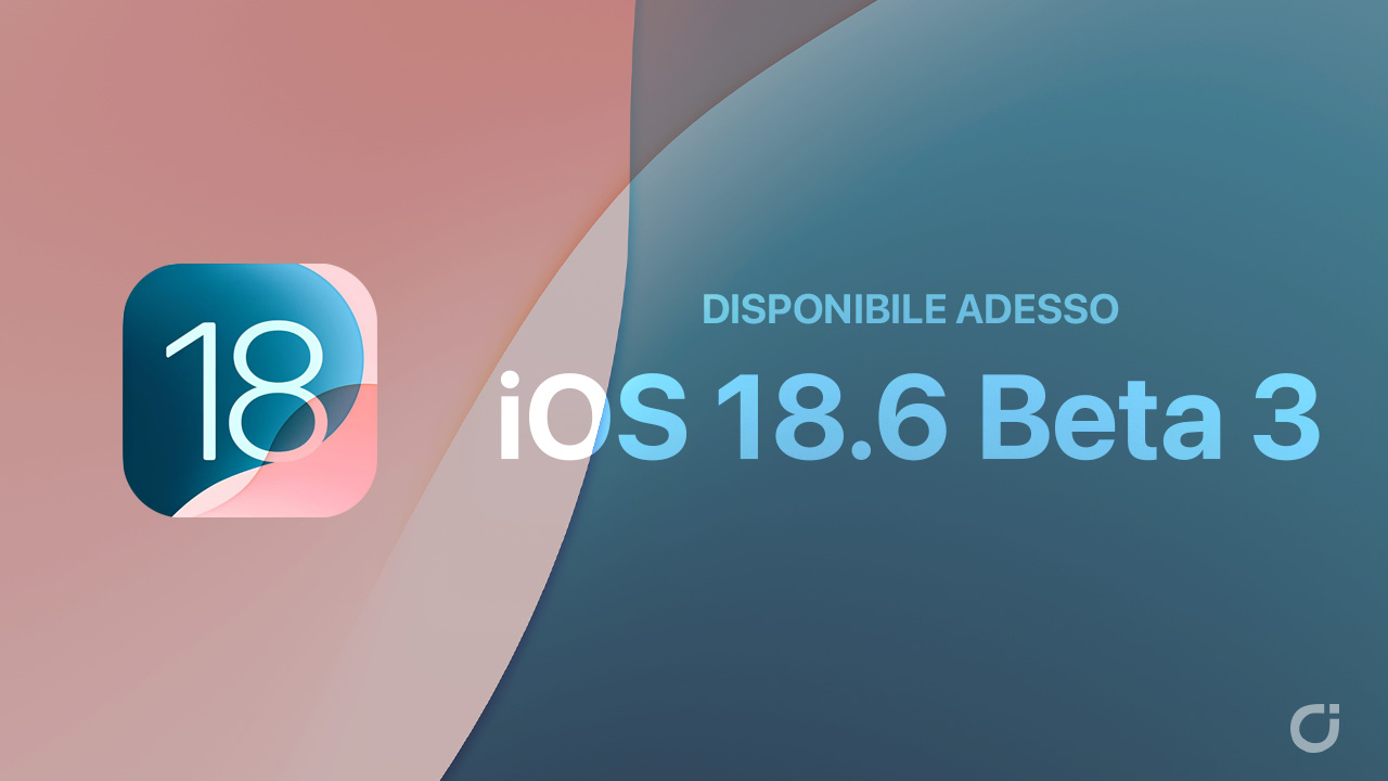 Apple rilascia la beta 3 di iOS 18.6 e di tutti gli altri OS post thumbnail image